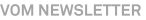 vom Newsletter vom Newsletter